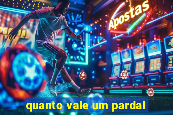 quanto vale um pardal